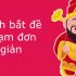Cách bắt đề chạm đơn giản