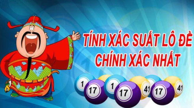 Tính xác suất lô đề chuẩn nhất Tính xác suất lô đề chuẩn nhất